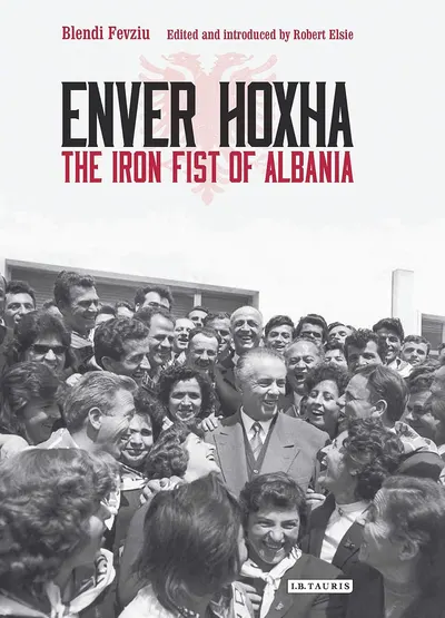 Enver Hoxha: The Iron Fist of Albania — cover