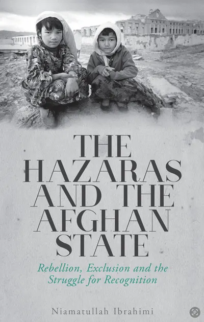 The Hazaras and the Afghan State — cover